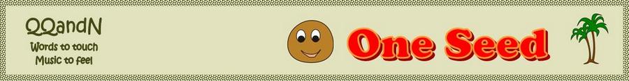 Quills Quotes & Notes: One Seed - a children's story and song by Rosemary Phillips