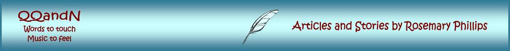 Quills Quotes & Notes: Articles and Stories by Rosemary Phillips