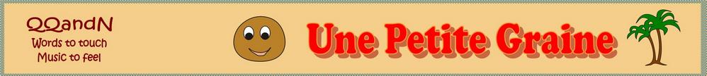 Quills Quotes & Notes: One Seed - Une Petite Graine, une histoire pour enfants ecrite par Rosemary Phillips traduit par Nadine Armand avec Jeanne Webb